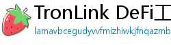 TronLink DeFi工具下载